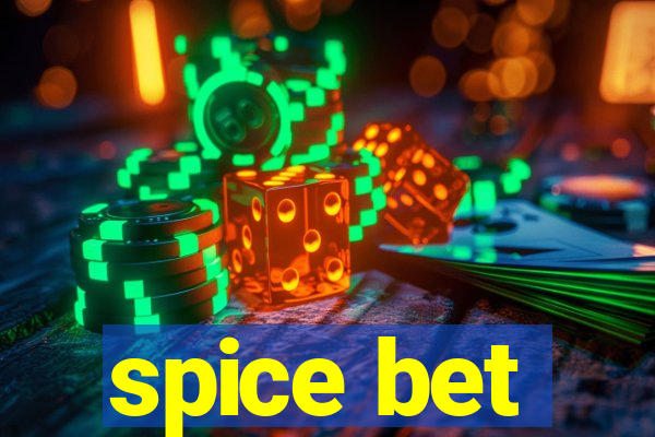 spice bet